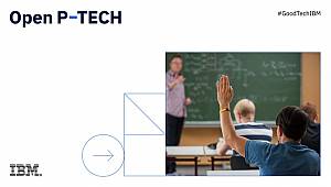 IBM: Ücretsiz dijital eğitim platformu Open P-Tech’i Türkiye'de kullanıma sundu...