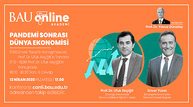 Pandemi Sonrası Dünya Ekonomisi Masaya Yatırılacak: Konferans CANLI takip edilebilecek