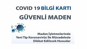 Maden işletmelerinde Koronavirüsle mücadelede dikkat edilecekler...