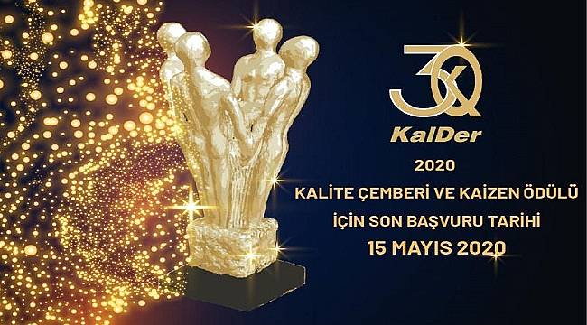 2020 Kalite Çemberi ve Kaizen Ödülü: Son başvuru 15 Mayıs