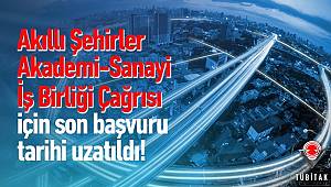 Akıllı Şehirler.... Başvurular uzatıldı!