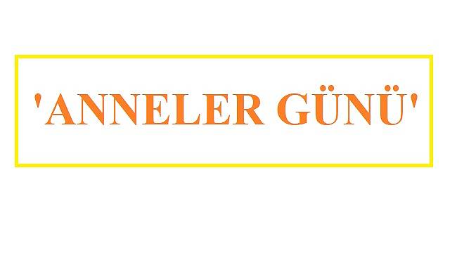 &#039;Anneler Günü&#039; denilince neden ütü – fırın – mobilya vb akla gelir?