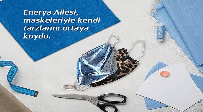 Enerya Enerji: Maske Yapım Atölyesini Online Platforma taşıdı