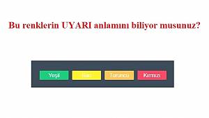 Renklerin METEOROLOJİK uyarı anlamını biliyor musunuz?