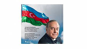 SOCAR Türkiye: Saygı ve sevgiyle anıyoruz