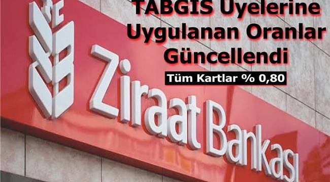 TABGİS: Oranlar güncellendi