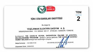 TSE Covid-19 Güvenli Hizmet  Belgesi’ alan ilk elektrik dağıtım şirketi oldu!