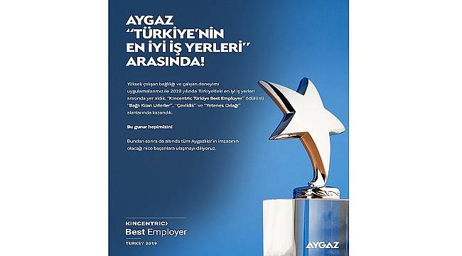 Aygaz &#039;Türkiye’nin En İyi İş Yeri Ödülü&#039; aldı!