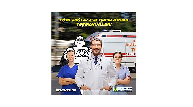 Michelin ve Euromaster:  Sağlık Çalışanlarına Özel Araç Dezenfeksiyonu - ÜCRETSİZ!