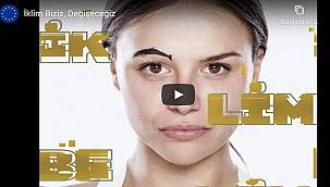 Herkesi iklim eylemi kampanyasına katılmaya davet ediyor: AB Türkiye Delegasyonu ve UNDP Türkiye...