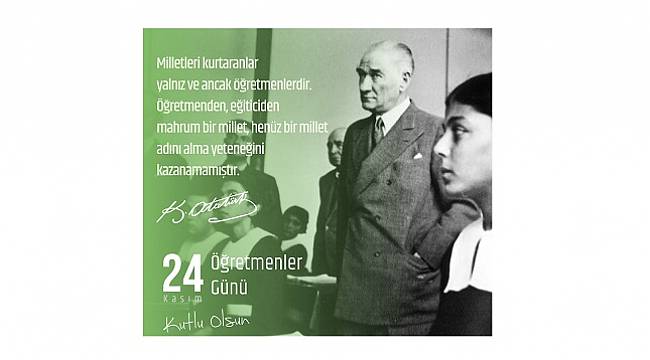 ELDER: 24 Kasım Öğretmenler Günü Kutlu Olsun