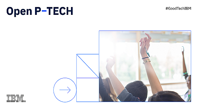 IBM’in ücretsiz dijital eğitim platformu Open P-TECH artık Türkçe!