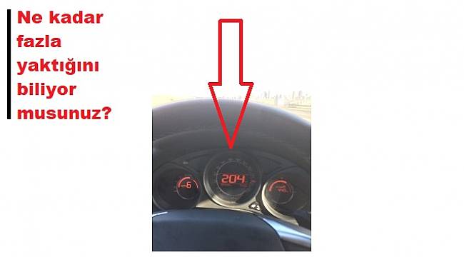 Hızlı sürünce ne kadar FAZLA yaktığını biliyor musunuz?