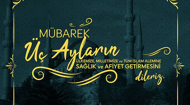 BOTAŞ International: Üç Aylarımız Mübarek Olsun