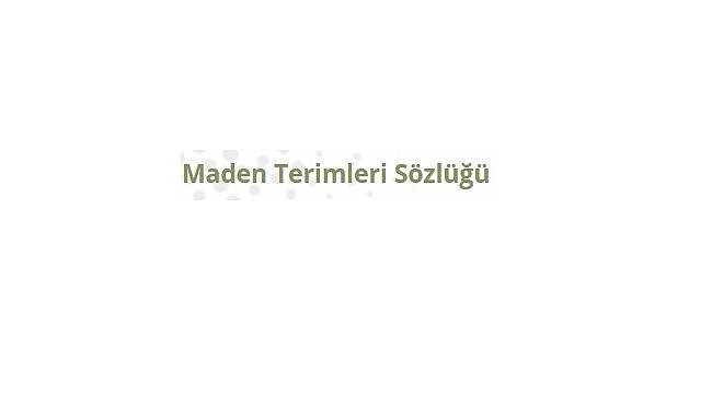 Maden Sözlüğü