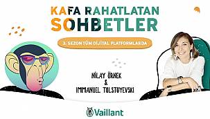 Vaillant 'Kafa Rahatlatan Sohbetler'in üçüncüsü - BUGÜN!