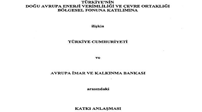 YAYINLANDI: &#039;Türkiye&#039;nin Doğu Avrupa Enerji Verimliliği ve Çevre Ortaklığı&#039;...