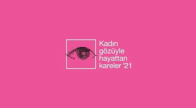 Kadın Gözüyle Hayattan Kareler Fotoğraf Yarışması’na Başvurular 10 Mart’ta Sona Erecek