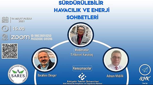 Sürdürülebilir Havacılık ve Enerji Sohbetleri - ONLİNE!