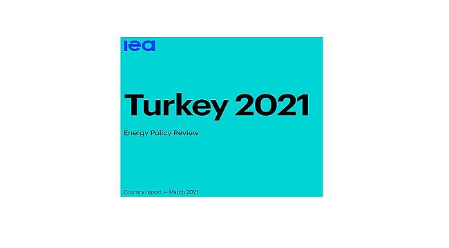 Turkey 2021 &#039;Energy Policy Review&#039;