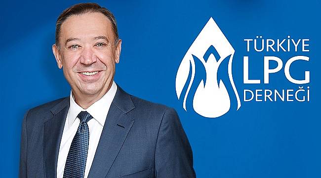 Türkiye LPG Derneği Başkanlığı Aratay oldu!