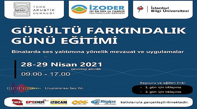 &#039;Gürültü Farkındalık Günü Eğitimi&#039; - İZODER ve TAKDER iş birliği ile!