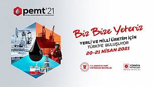 PETROL Endüstrisi buluşuyor -Enerji Bakanlığı desteği ve TPAO ev sahipliğinde...