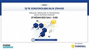 Turkcell Ana Sponsorluğunda İş'te Sürdürülebilirlik Zirvesi Yarın Gerçekleşiyor