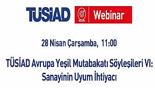 TÜSİAD düzenliyor - Avrupa Yeşil Mutabakatı Söyleşileri...