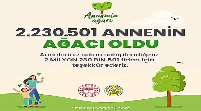 2 Milyon Annenin Ağacı Oldu - OGM...