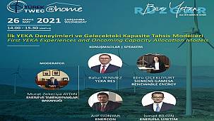Konu - 'İlk YEKA Deneyimleri Ve Gelecekteki Kapasite Tahsis Modelleri'