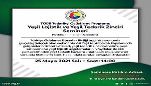 Yeşil Lojistik ve Yeşil Tedarik Zinciri Webinarı: TOBB - 25 Mayıs!