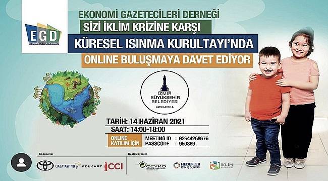Küresel Isınma Kurultayı - EGD düzenliyor!