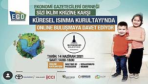 Küresel Isınma Kurultayı - EGD düzenliyor!