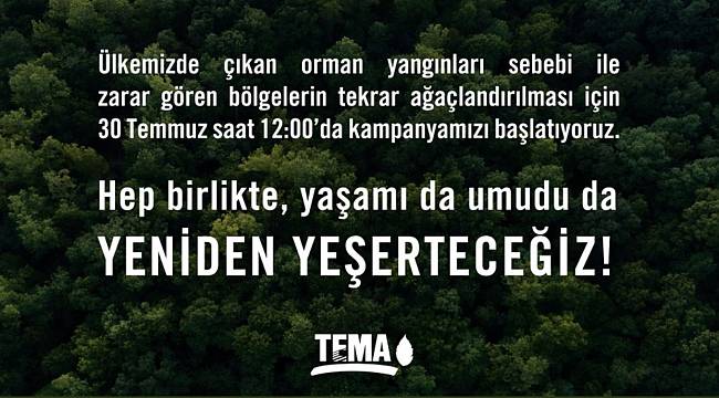 TEMA Vakfı - Kampanya başlatıyor!