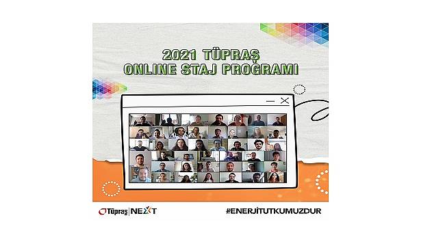 Tüpraş - Üniversite Öğrencileri ile online staj programında buluşmayı sürdürüyor