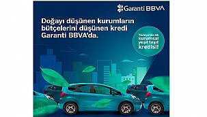 Türkiye’nin ilk Kurumsal Yeşil Taşıt Kredisi -  Garanti BBVA’dan...