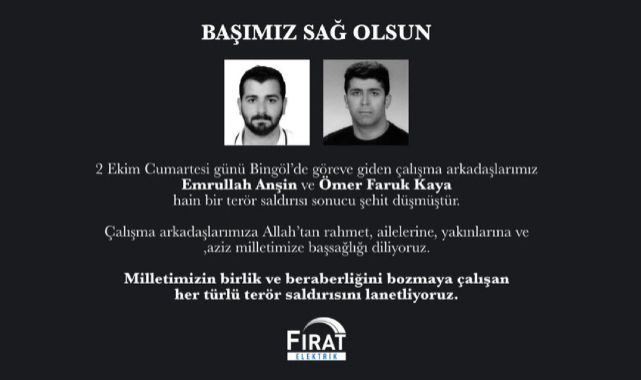 Fırat Elektrik Taziye yayınladı!