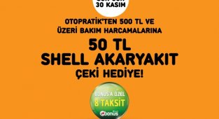 Brisa’dan Otopratik noktalarında bakım yaptıranlara Shell Akaryakıt Çeki