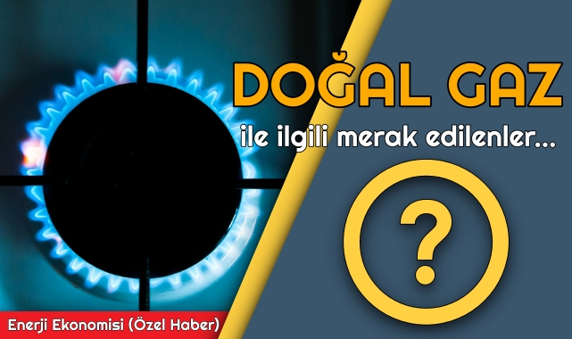 Doğal gaz fiyatları nasıl belirleniyor? En ucuz yakıt hangisi?