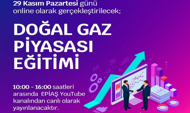 Doğal Gaz Piyasası Eğitimi -&#039;YouTube Canlı Yayın&#039; - EPİAŞ