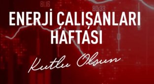 ‘Enerji Çalışanları Haftası’