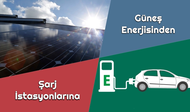 Çatılarda güneş enerjisinden şarj istasyonlarına yenilikler getirdi - AYRINTILAR!