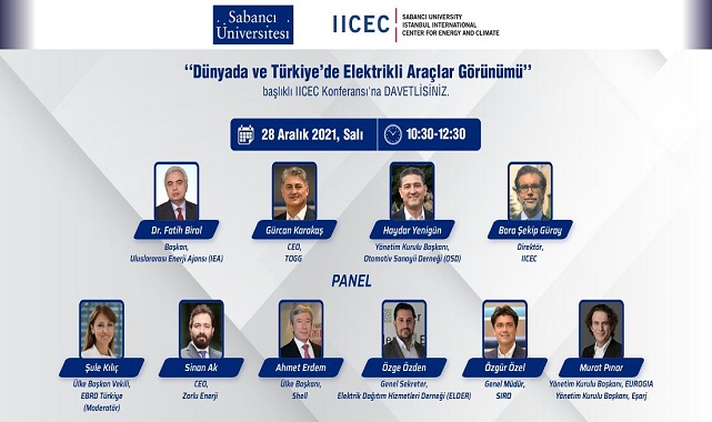 &#039;Dünyada ve Türkiye&#039;de Elektrikli Araçlar - Sabancı Üniversitesi IICEC düzenliyor!