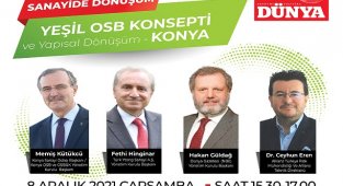 OSB’lerin 'Yeşil Mutabakat çerçevesindeki dönüşümü' masaya yatırılıyor!