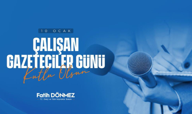 Enerji Bakanı Dönmez: Başarılarla dolu uzun bir meslek yaşamı diliyorum