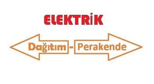 'Elektrik dağıtım şirketi' ile 'elektrik tedarik şirketi' arasındaki fark nedir?