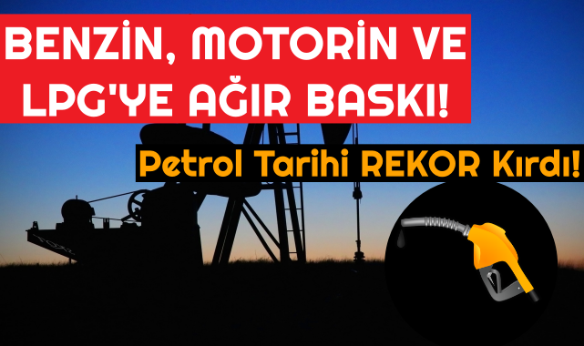 Petrol 112 doları aştı - Benzin ve motorine ağır yük oluştu!