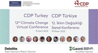 'CDP Türkiye 12. İklim Değişikliği Sanal Konferansı' - Sabancı Üniversitesi Kurumsal Yönetim Forumu:19 Nisan Salı