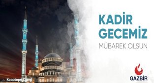 Kadir Gecemiz Mübarek Olsun - GAZBİR